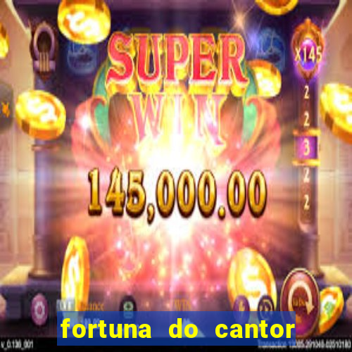 fortuna do cantor sorocaba 2024